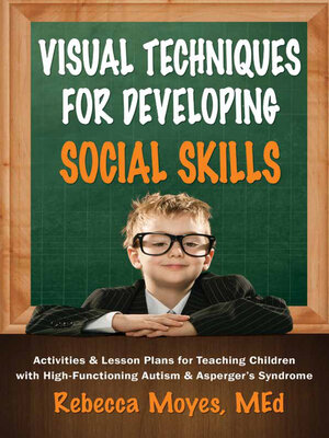 cover image of Visual Techniques for Developing Social Skills